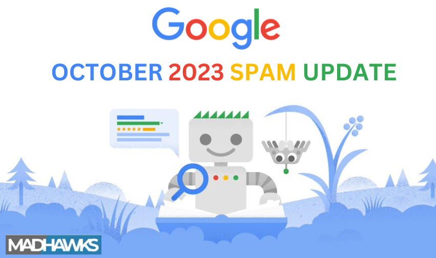 Google Introduced October 2023 Spam Update